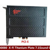 X-Fi Titanium Plate 7.1 DTS Optical Fiber PCI-E Sound Card
